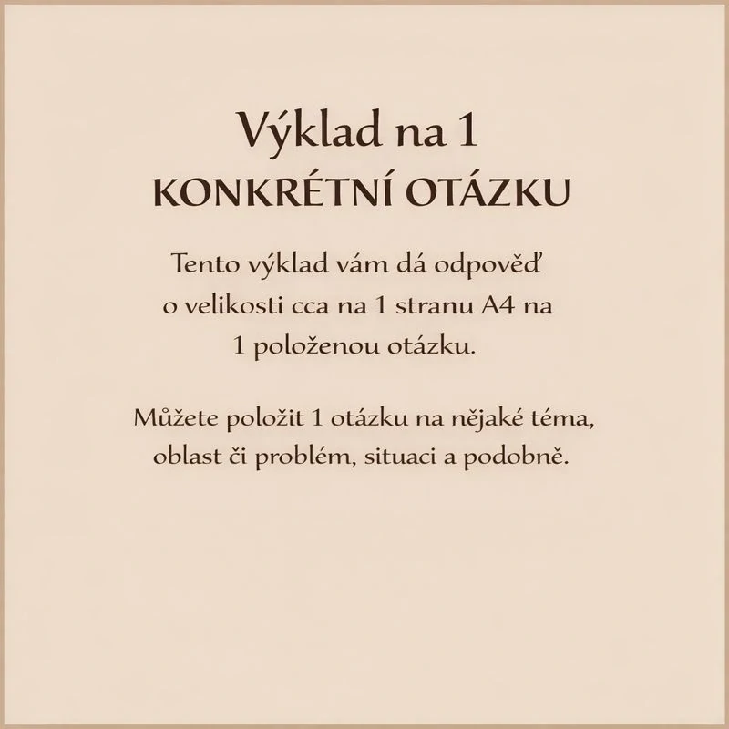 Výklad na 1 KONKRÉTNÍ OTÁZKU - širší rozbor -odpověď na 1 stranu A4